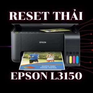 Hướng dẫn reset thải máy in EpSon L3150
