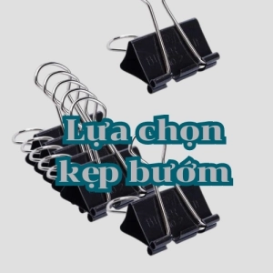 Những lưu ý khi lựa chọn kẹp Bướm
