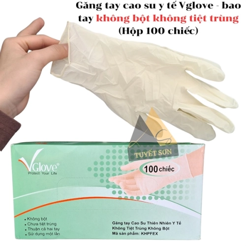 Găng tay cao su y tế Vglove - bao tay không bột không tiệt trùng